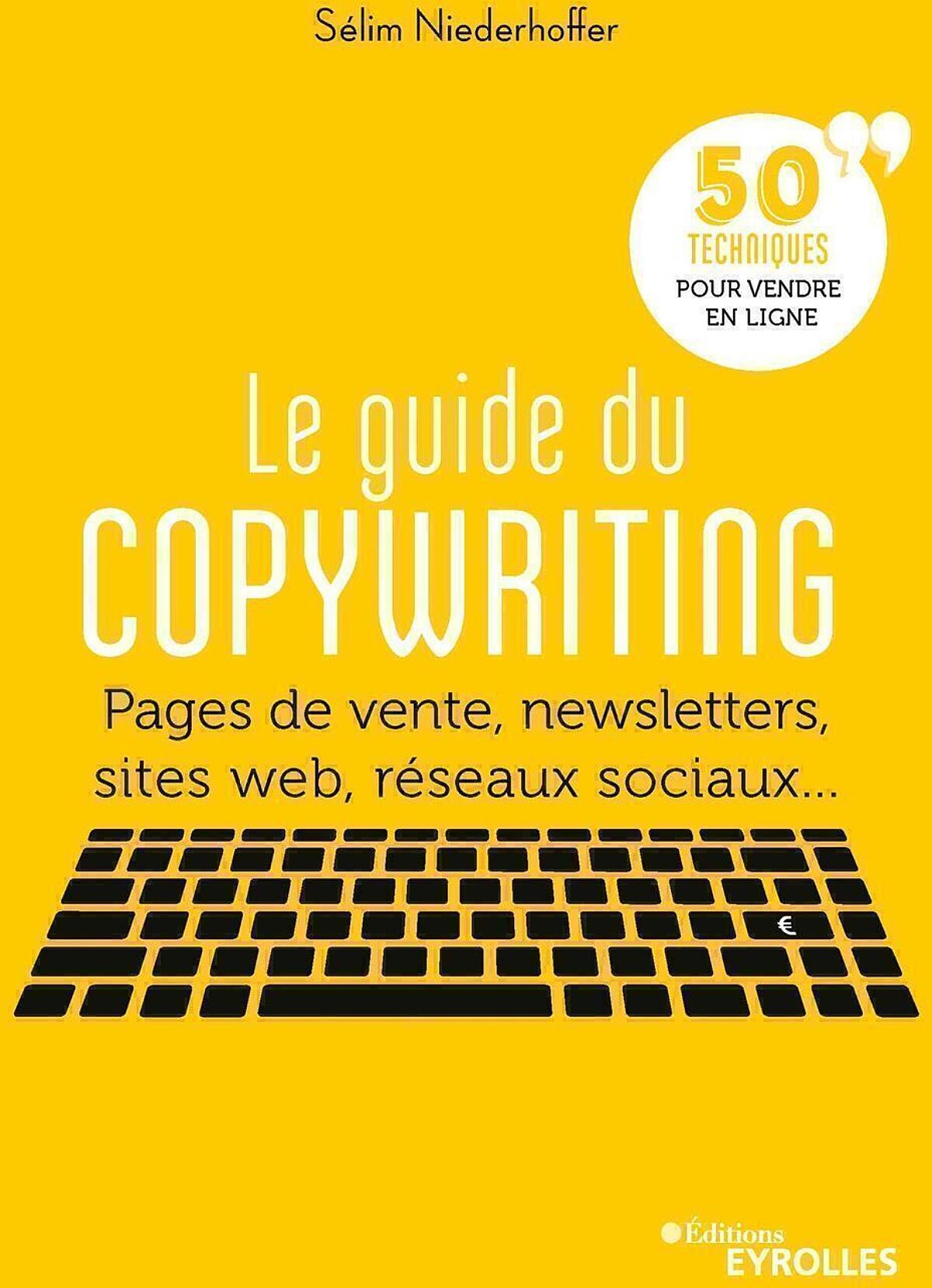Couverture de Le guide du copywriting