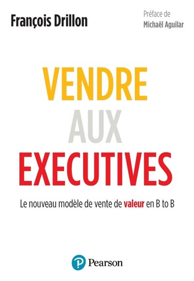 Couverture de Vendre aux executives
